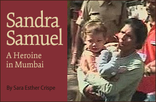 Sandra Samuel: A Hero in Mumbai
